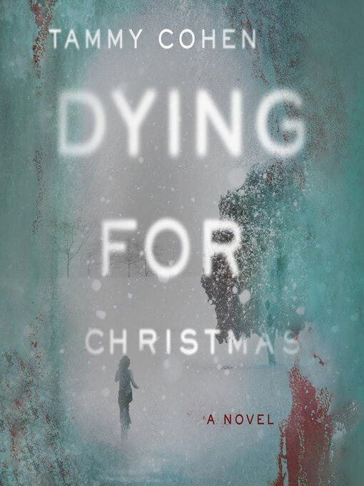 Title details for Dying for Christmas by Tammy Cohen - Wait list